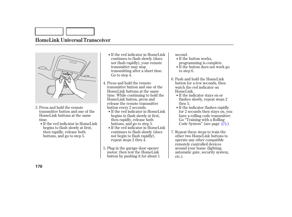 Homelink universal transceiver | HONDA 2006 Ridgeline - Owner's Manual User Manual | Page 173 / 320