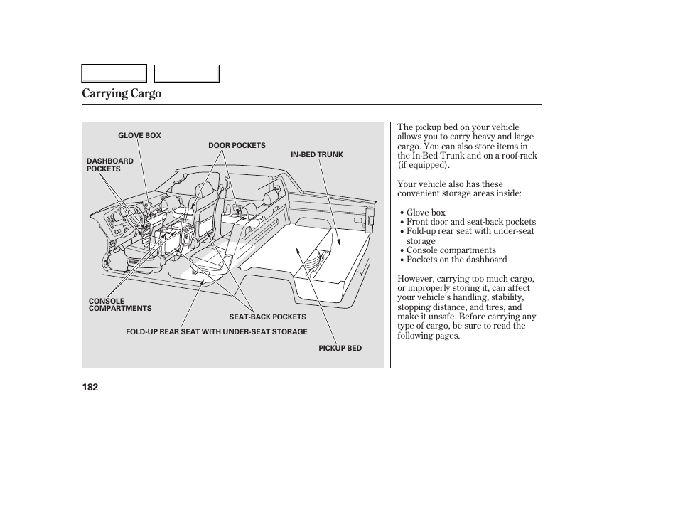 Carrying cargo | HONDA 2006 Ridgeline - Owner's Manual User Manual | Page 185 / 320