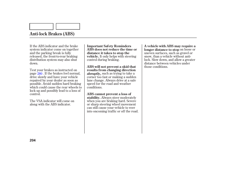 Anti-lock brakes (abs) | HONDA 2006 Ridgeline - Owner's Manual User Manual | Page 207 / 320