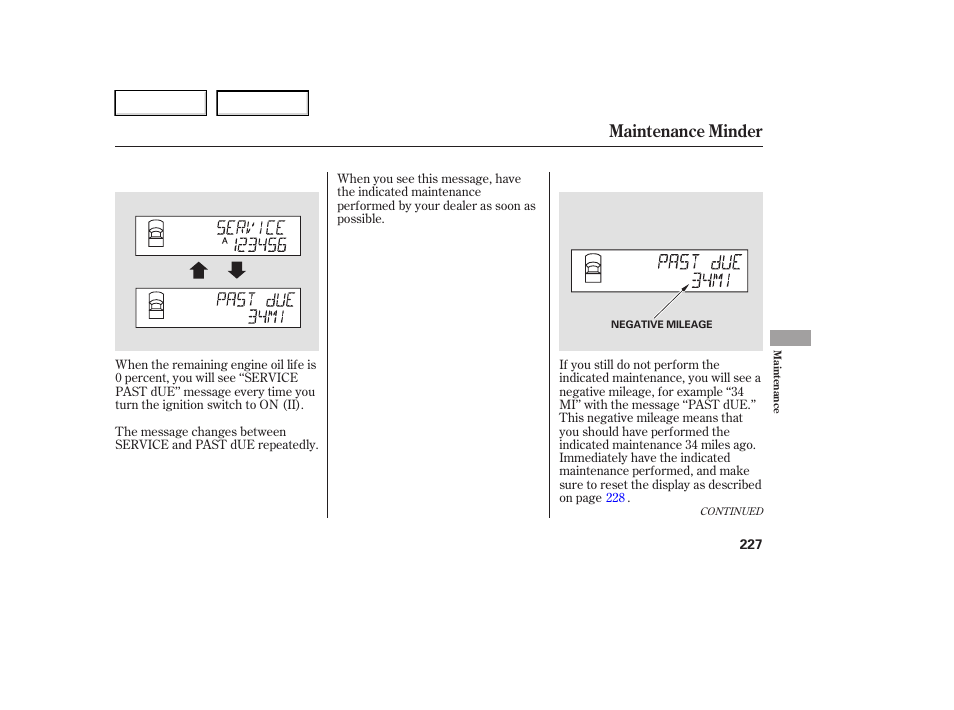 Maintenance minder | HONDA 2006 Ridgeline - Owner's Manual User Manual | Page 230 / 320