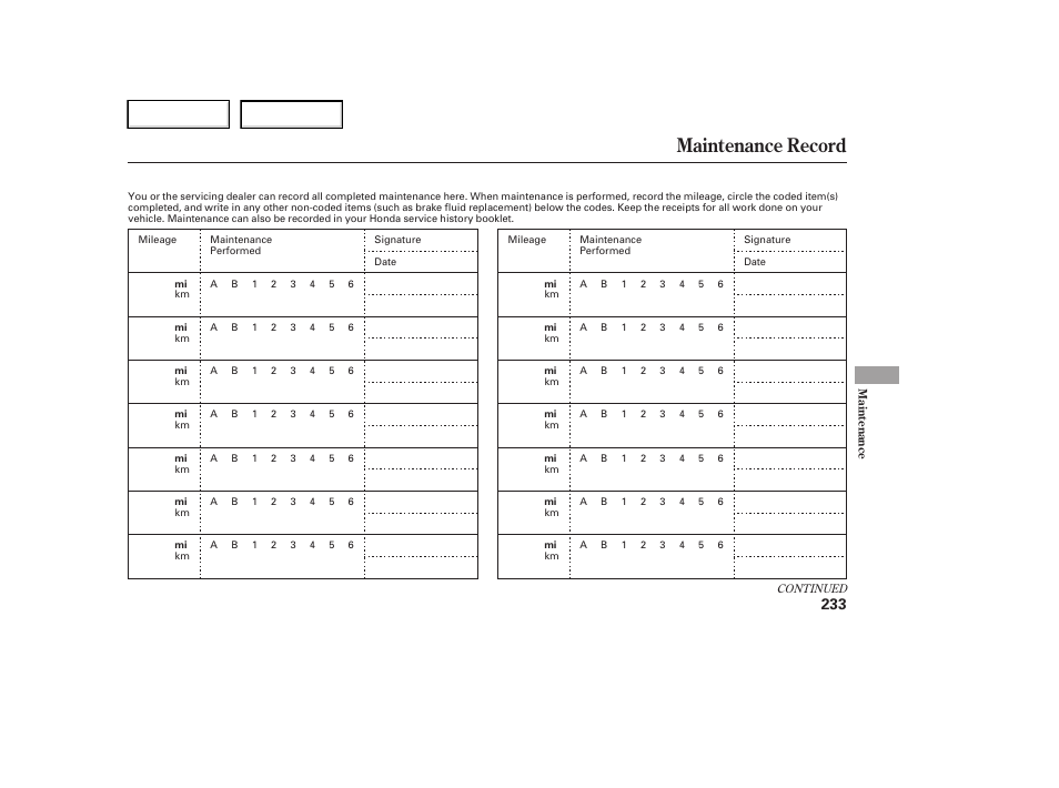 Maintenance record | HONDA 2006 Ridgeline - Owner's Manual User Manual | Page 236 / 320