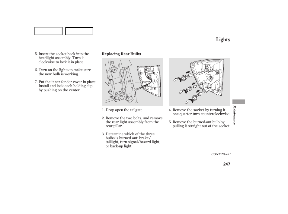 Lights | HONDA 2006 Ridgeline - Owner's Manual User Manual | Page 250 / 320