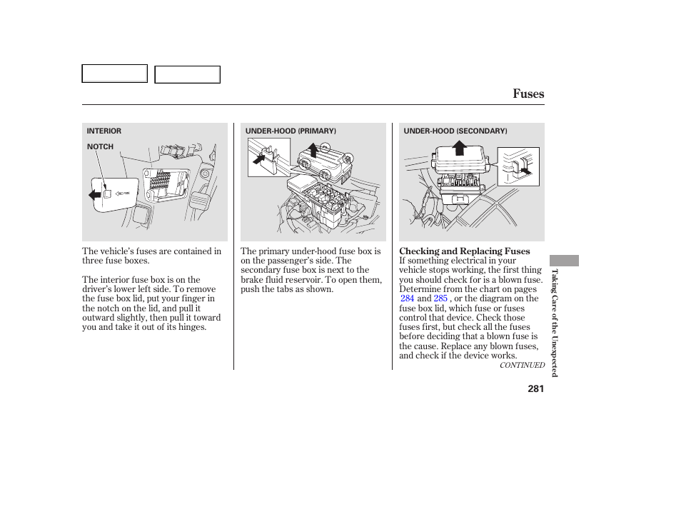 Fuses | HONDA 2006 Ridgeline - Owner's Manual User Manual | Page 284 / 320