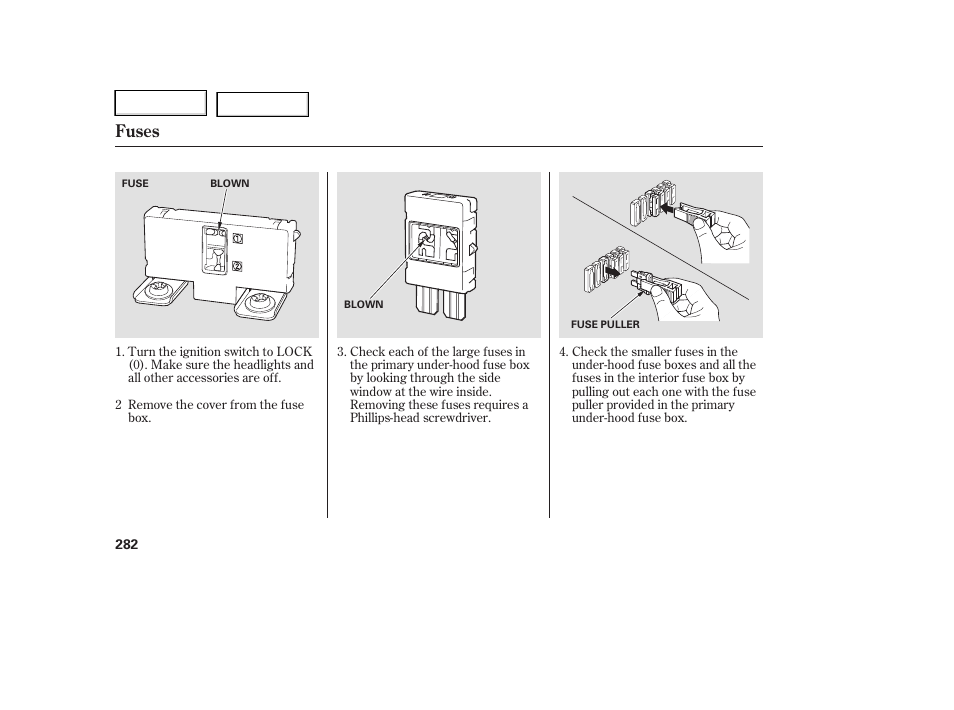 Fuses | HONDA 2006 Ridgeline - Owner's Manual User Manual | Page 285 / 320