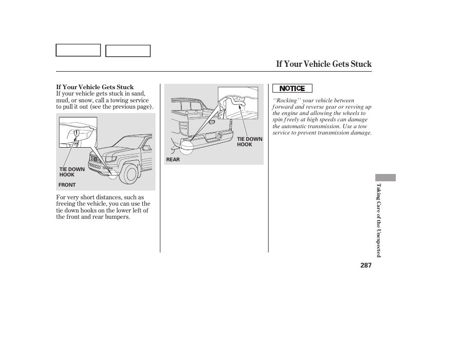 If your vehicle gets stuck | HONDA 2006 Ridgeline - Owner's Manual User Manual | Page 290 / 320