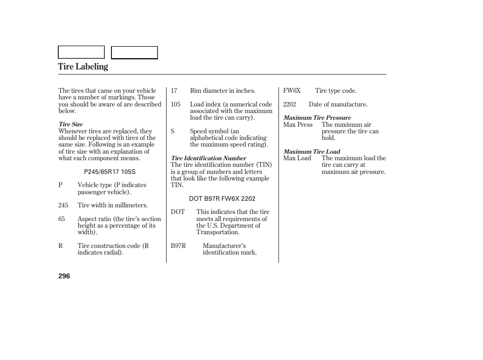 Tire labeling | HONDA 2006 Ridgeline - Owner's Manual User Manual | Page 299 / 320