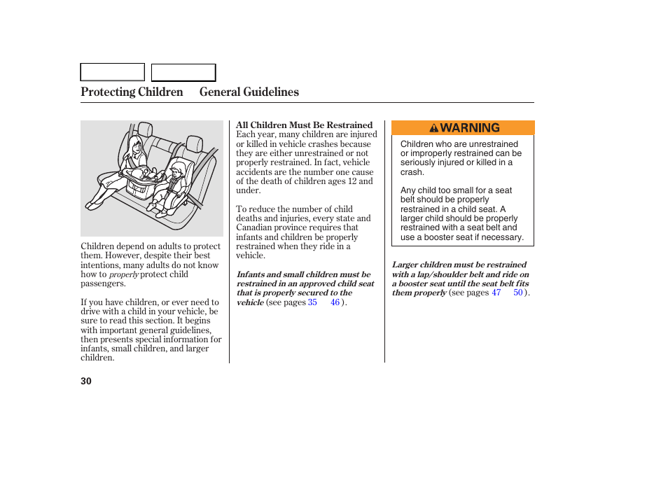 Protecting children general guidelines | HONDA 2006 Ridgeline - Owner's Manual User Manual | Page 33 / 320