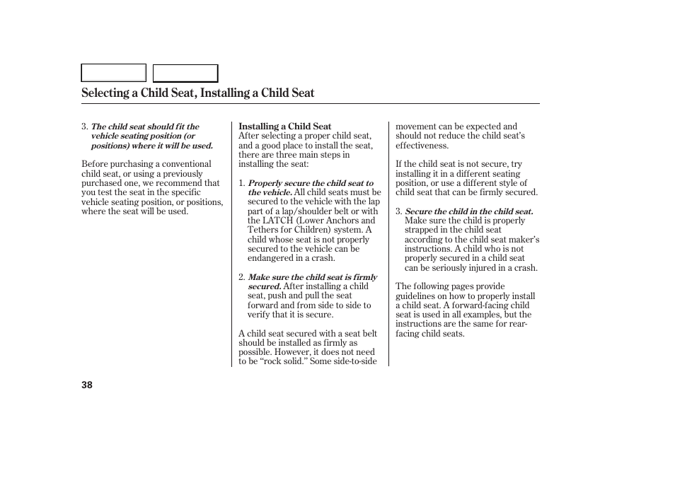 Selecting a child seat, installing a child seat | HONDA 2006 Ridgeline - Owner's Manual User Manual | Page 41 / 320
