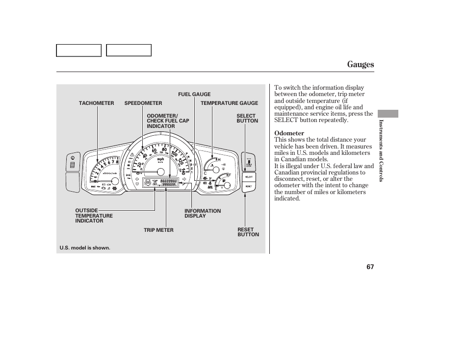 Gauges | HONDA 2006 Ridgeline - Owner's Manual User Manual | Page 70 / 320