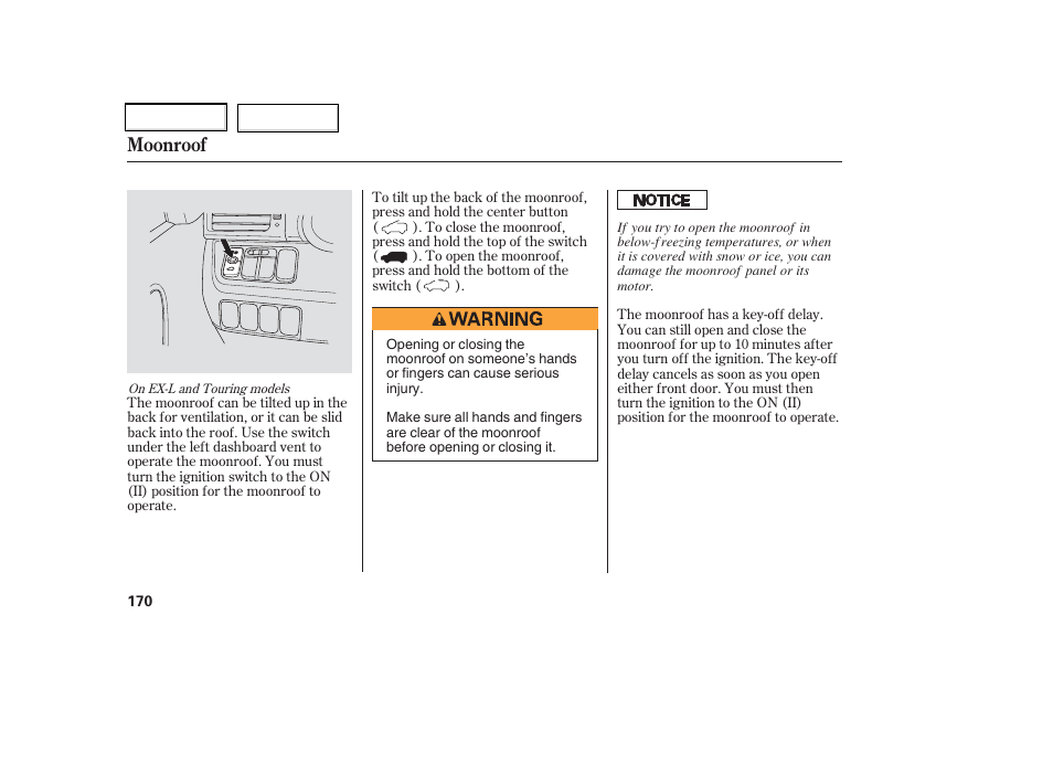 Moonroof | HONDA 2006 Odyssey - Owner's Manual User Manual | Page 171 / 420