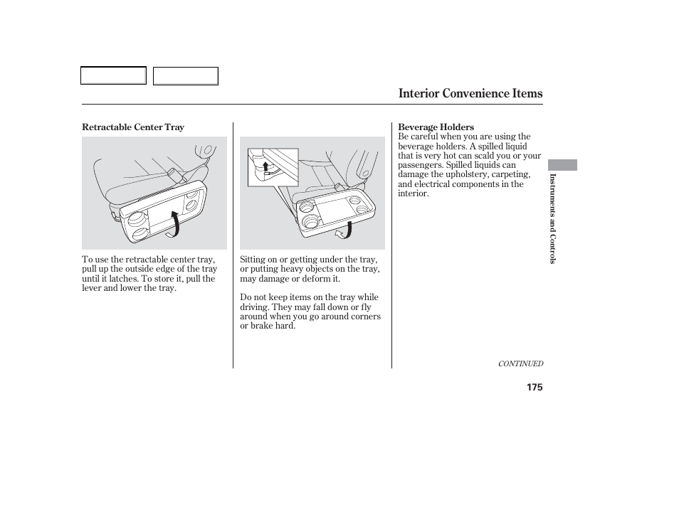 Interior convenience items | HONDA 2006 Odyssey - Owner's Manual User Manual | Page 176 / 420