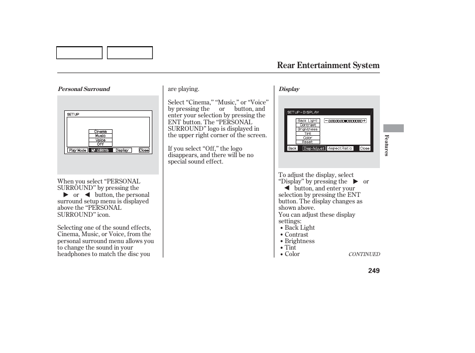 Rear entertainment system | HONDA 2006 Odyssey - Owner's Manual User Manual | Page 250 / 420