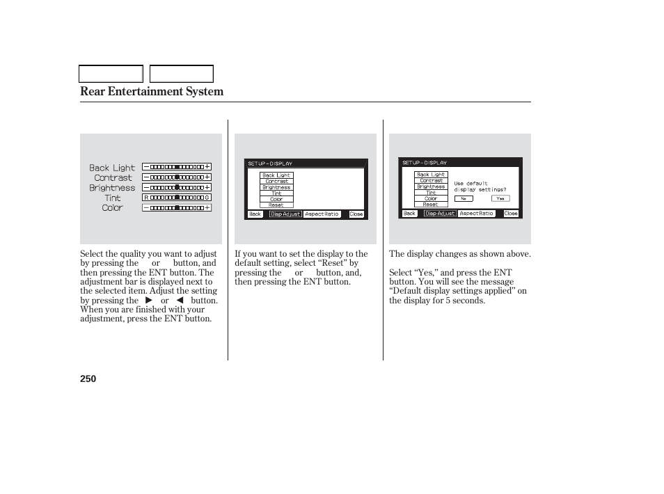 Rear entertainment system | HONDA 2006 Odyssey - Owner's Manual User Manual | Page 251 / 420