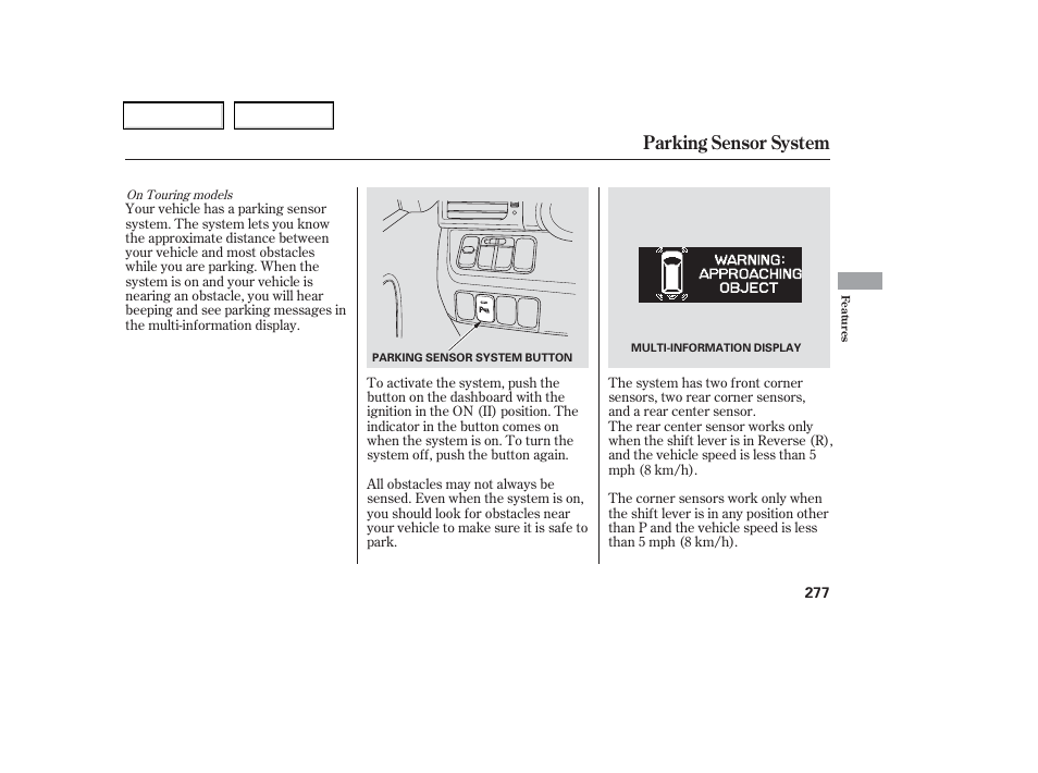 Parking sensor system | HONDA 2006 Odyssey - Owner's Manual User Manual | Page 278 / 420
