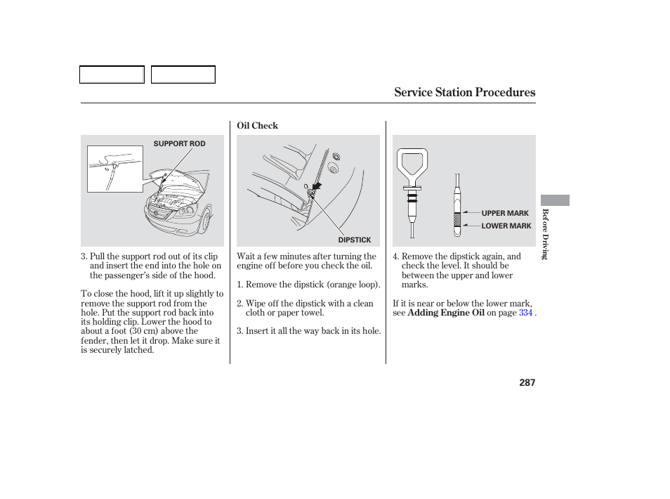 Service station procedures | HONDA 2006 Odyssey - Owner's Manual User Manual | Page 288 / 420