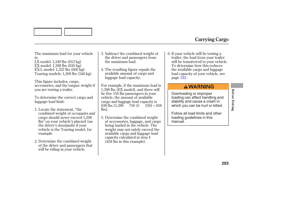 Carrying cargo | HONDA 2006 Odyssey - Owner's Manual User Manual | Page 294 / 420