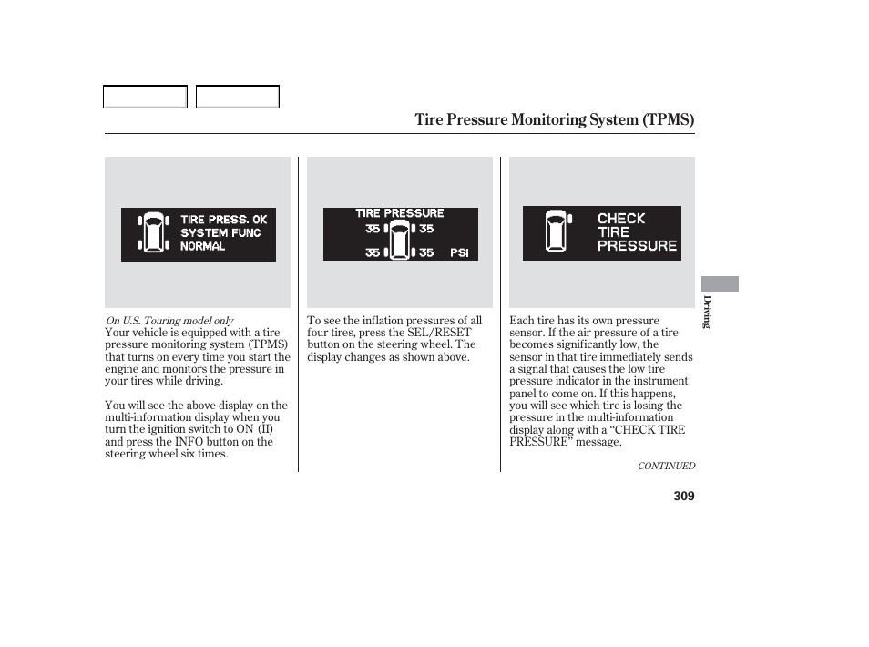 Tire pressure monitoring system (tpms) | HONDA 2006 Odyssey - Owner's Manual User Manual | Page 310 / 420