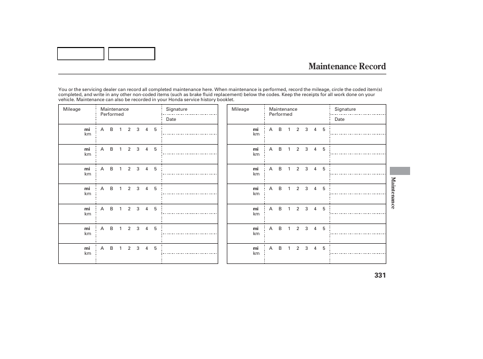 Maintenance record | HONDA 2006 Odyssey - Owner's Manual User Manual | Page 332 / 420