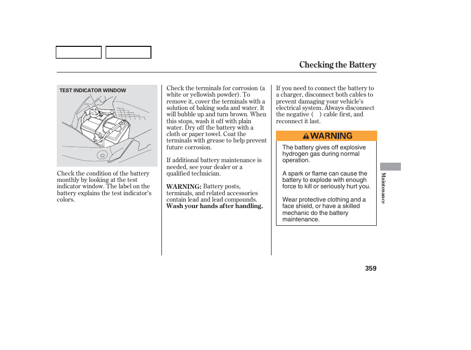 Checking the battery | HONDA 2006 Odyssey - Owner's Manual User Manual | Page 360 / 420