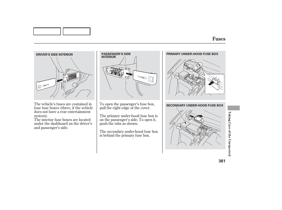 Fuses | HONDA 2006 Odyssey - Owner's Manual User Manual | Page 382 / 420