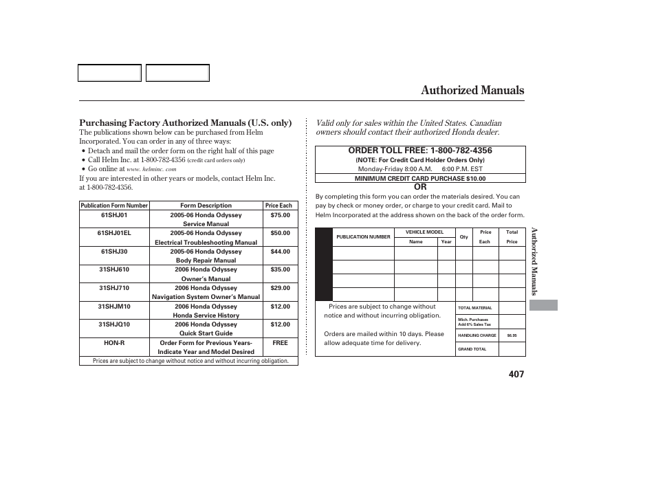 Authorized manuals | HONDA 2006 Odyssey - Owner's Manual User Manual | Page 408 / 420