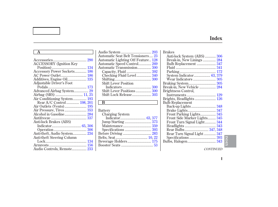 Index | HONDA 2006 Odyssey - Owner's Manual User Manual | Page 410 / 420