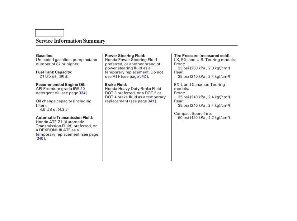 Service information summary | HONDA 2006 Odyssey - Owner's Manual User Manual | Page 420 / 420