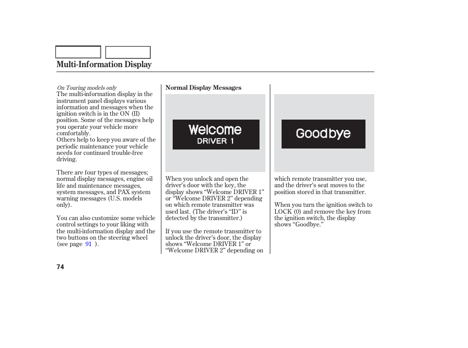 Multi-information display | HONDA 2006 Odyssey - Owner's Manual User Manual | Page 75 / 420