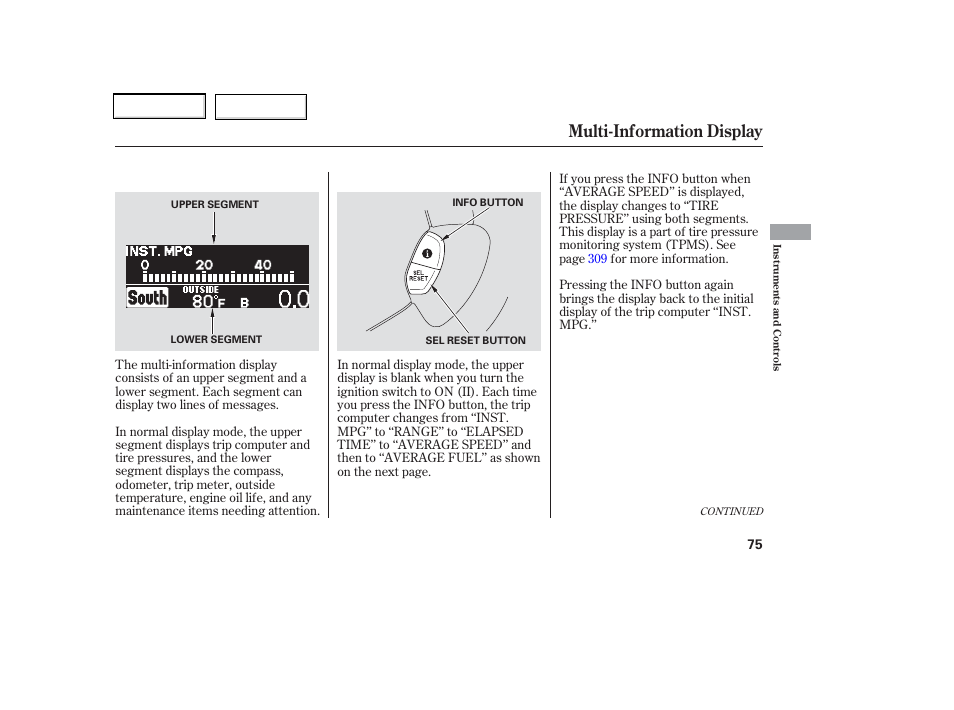 Multi-information display | HONDA 2006 Odyssey - Owner's Manual User Manual | Page 76 / 420