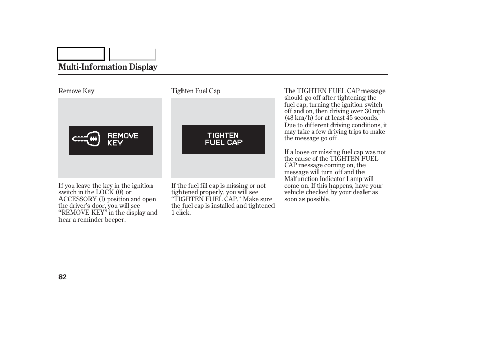 Multi-information display | HONDA 2006 Odyssey - Owner's Manual User Manual | Page 83 / 420