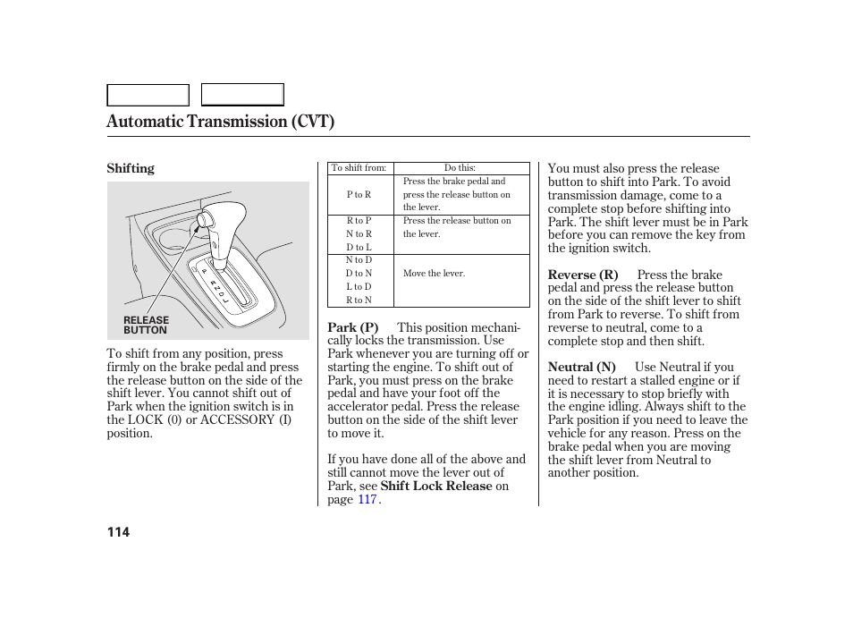 Automatic transmission (cvt) | HONDA 2006 Insight  - Owner's Manual User Manual | Page 115 / 218