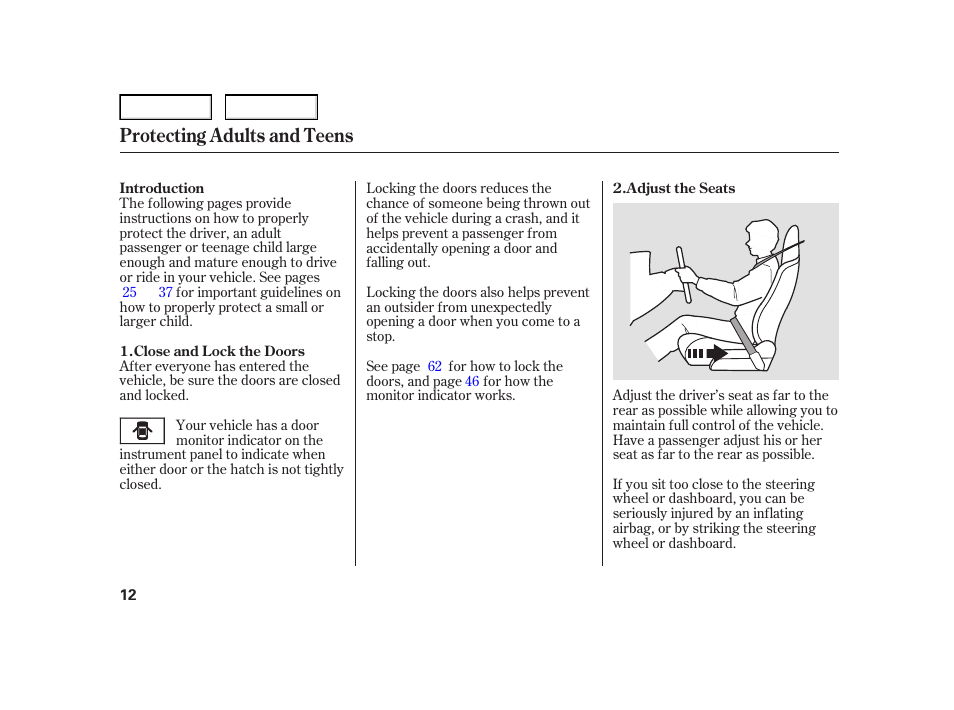 Protecting adults and teens | HONDA 2006 Insight  - Owner's Manual User Manual | Page 13 / 218