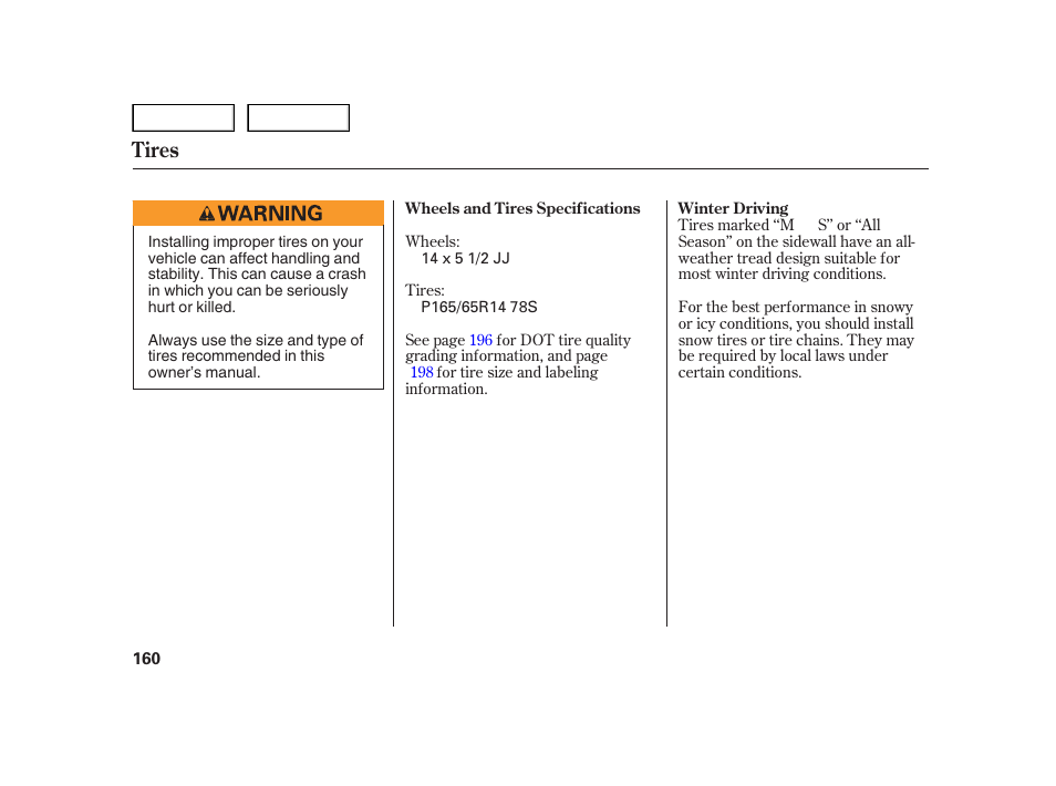 Tires | HONDA 2006 Insight  - Owner's Manual User Manual | Page 161 / 218