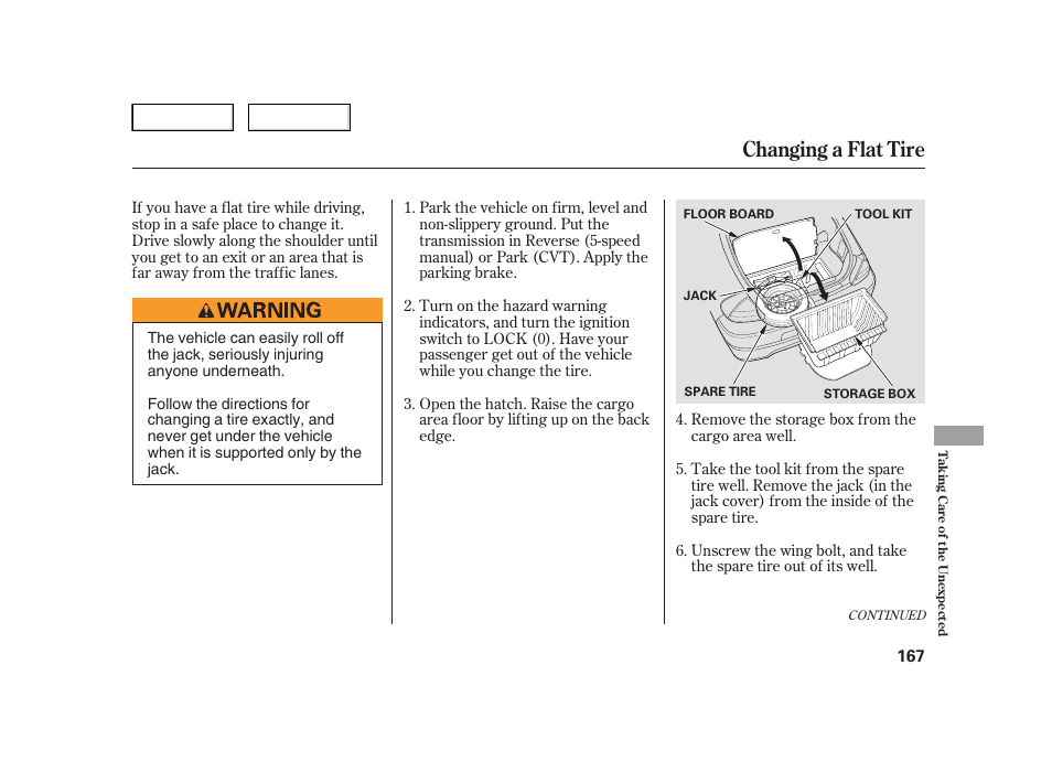 Changing a flat tire | HONDA 2006 Insight  - Owner's Manual User Manual | Page 168 / 218