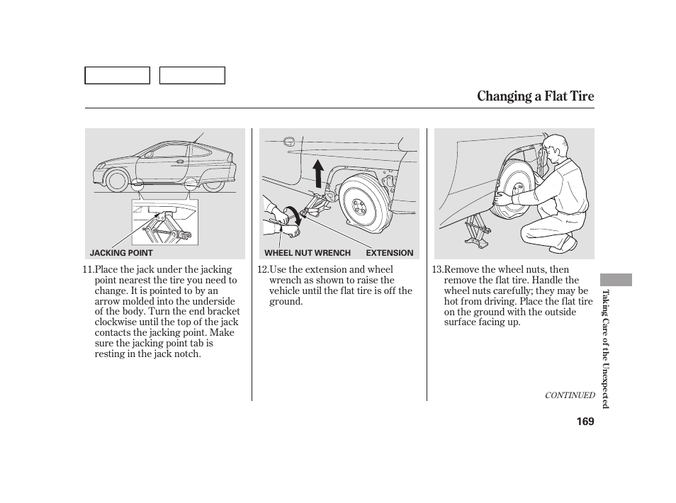 Changing a flat tire | HONDA 2006 Insight  - Owner's Manual User Manual | Page 170 / 218