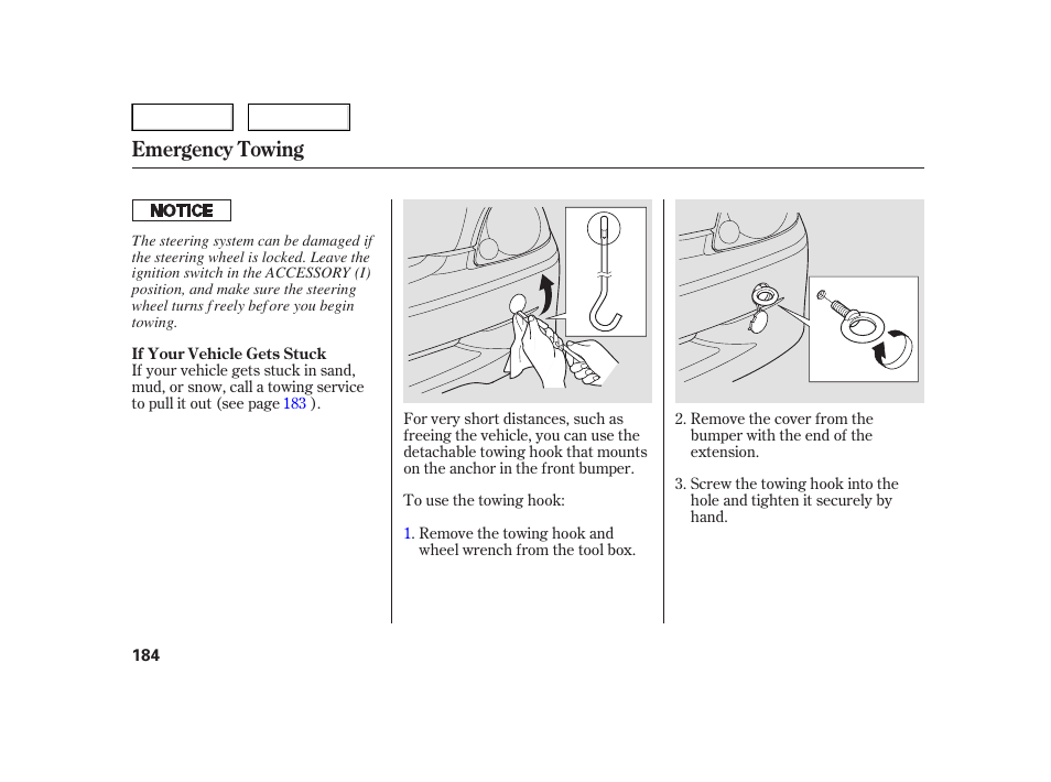 Emergency towing | HONDA 2006 Insight  - Owner's Manual User Manual | Page 185 / 218