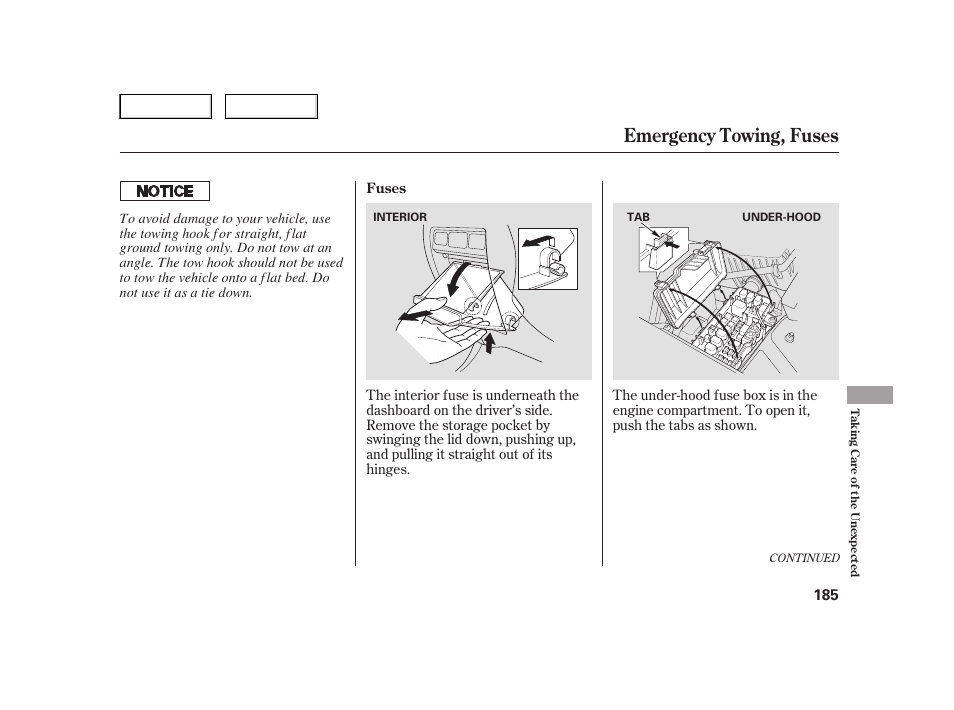 Emergency towing, fuses | HONDA 2006 Insight  - Owner's Manual User Manual | Page 186 / 218