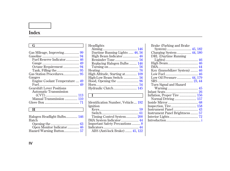 Index | HONDA 2006 Insight  - Owner's Manual User Manual | Page 213 / 218