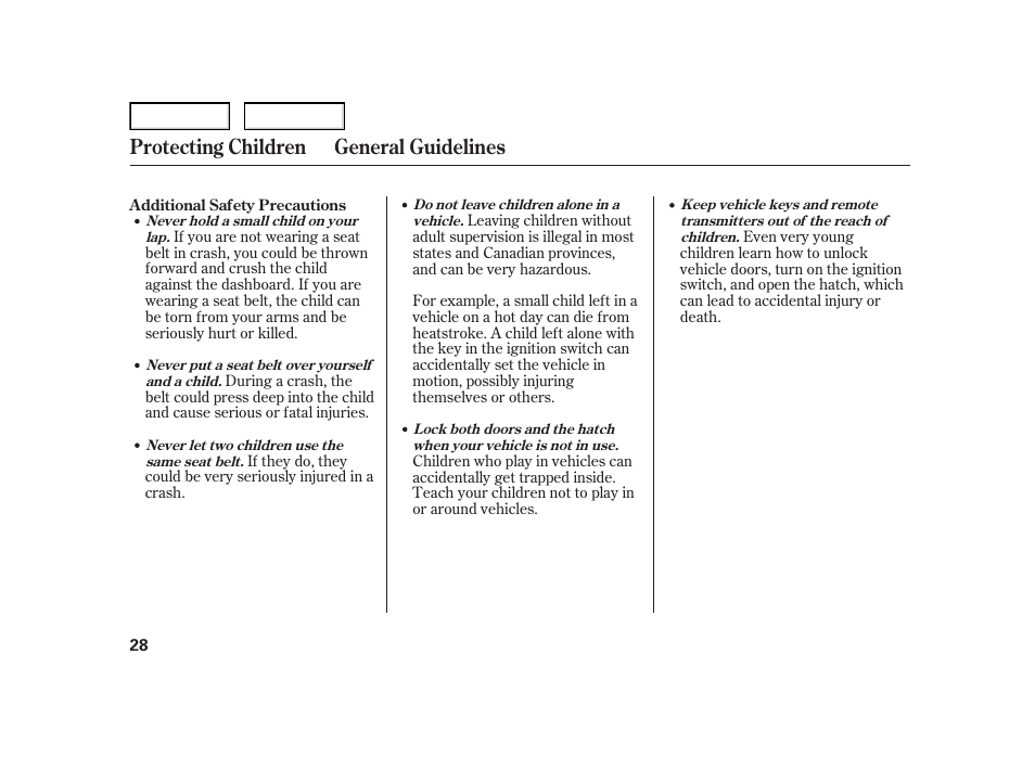 Protecting children general guidelines | HONDA 2006 Insight  - Owner's Manual User Manual | Page 29 / 218