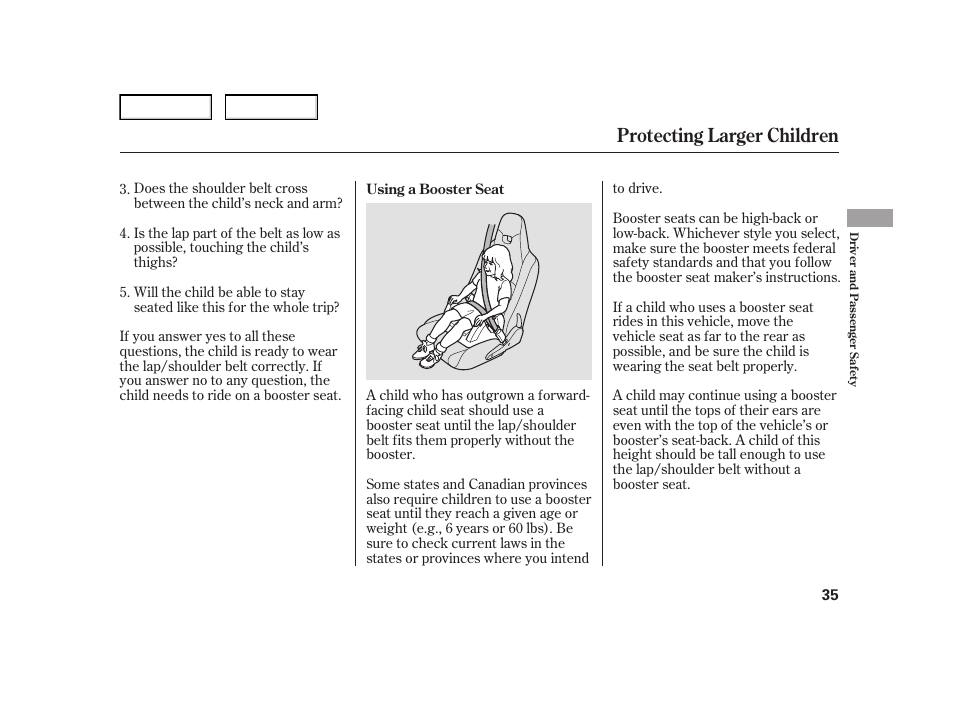 Protecting larger children | HONDA 2006 Insight  - Owner's Manual User Manual | Page 36 / 218