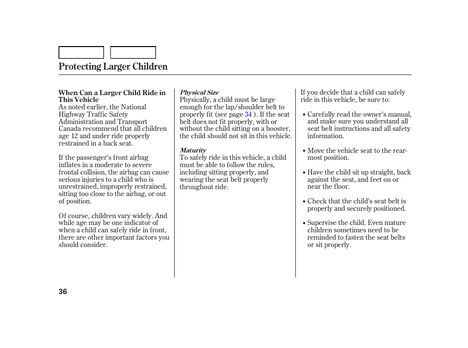 Protecting larger children | HONDA 2006 Insight  - Owner's Manual User Manual | Page 37 / 218