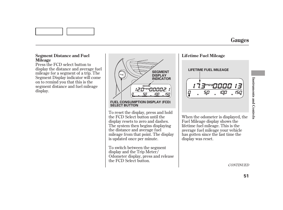 Gauges | HONDA 2006 Insight  - Owner's Manual User Manual | Page 52 / 218