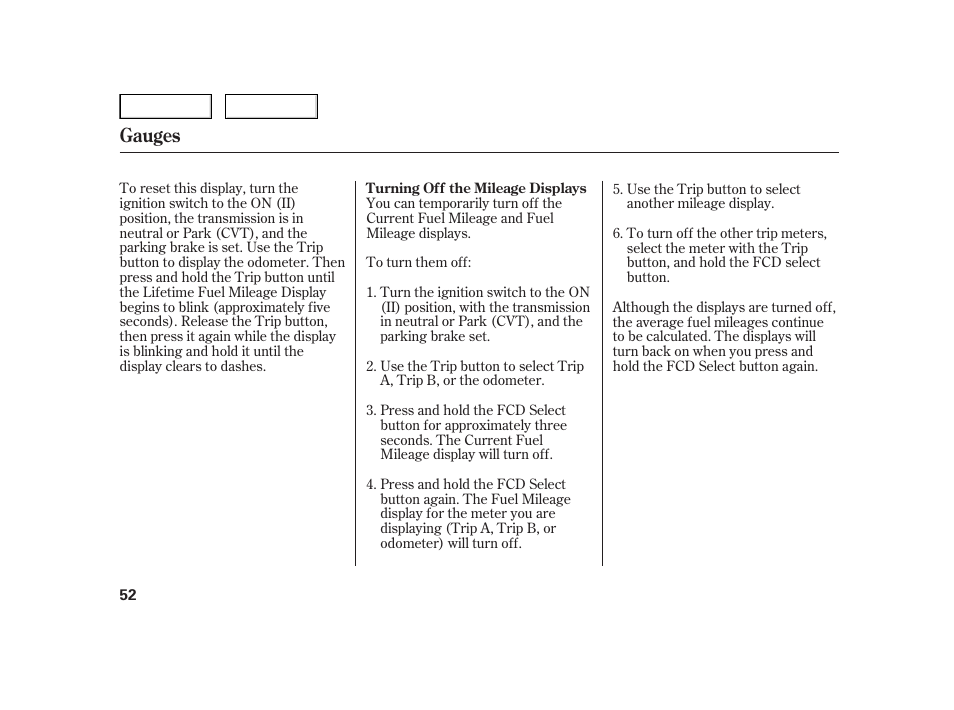 Gauges | HONDA 2006 Insight  - Owner's Manual User Manual | Page 53 / 218