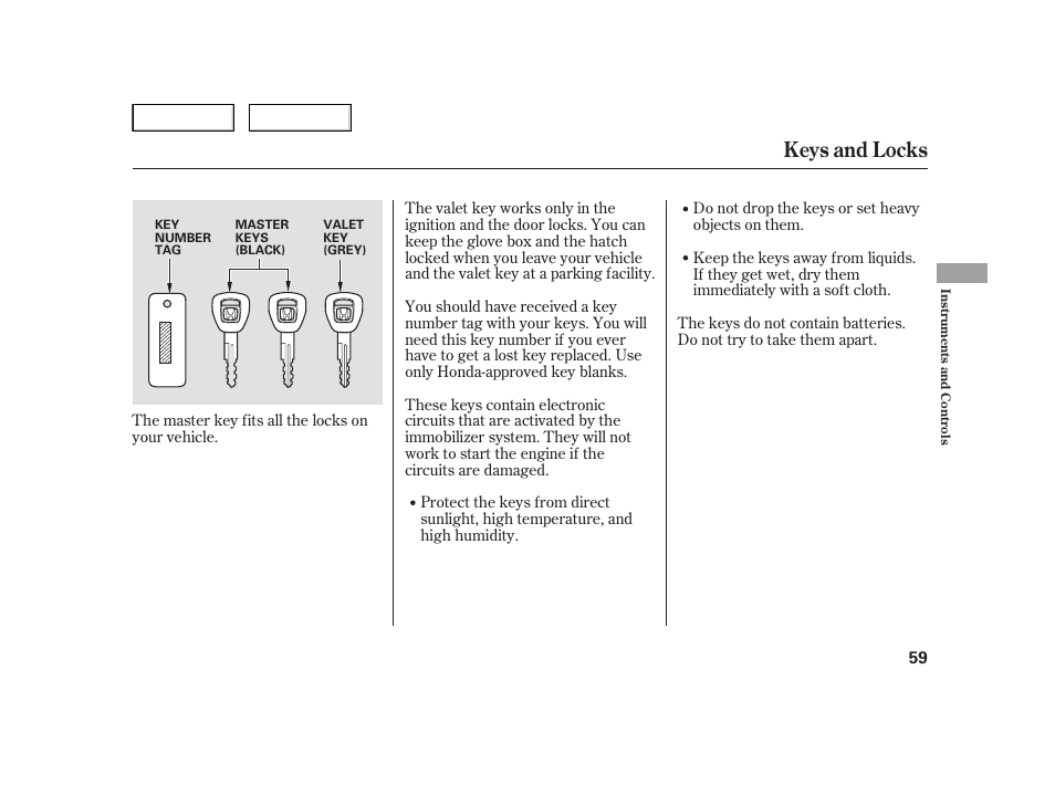 Keys and locks | HONDA 2006 Insight  - Owner's Manual User Manual | Page 60 / 218