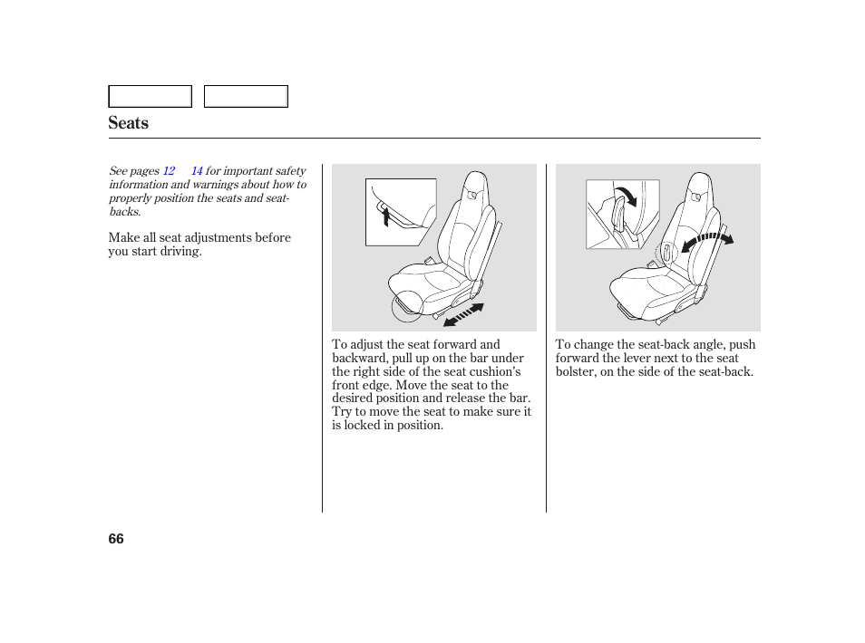 Seats | HONDA 2006 Insight  - Owner's Manual User Manual | Page 67 / 218