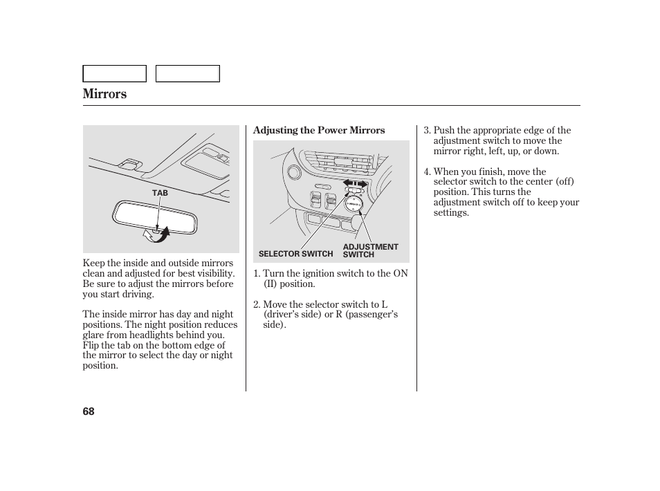 Mirrors | HONDA 2006 Insight  - Owner's Manual User Manual | Page 69 / 218