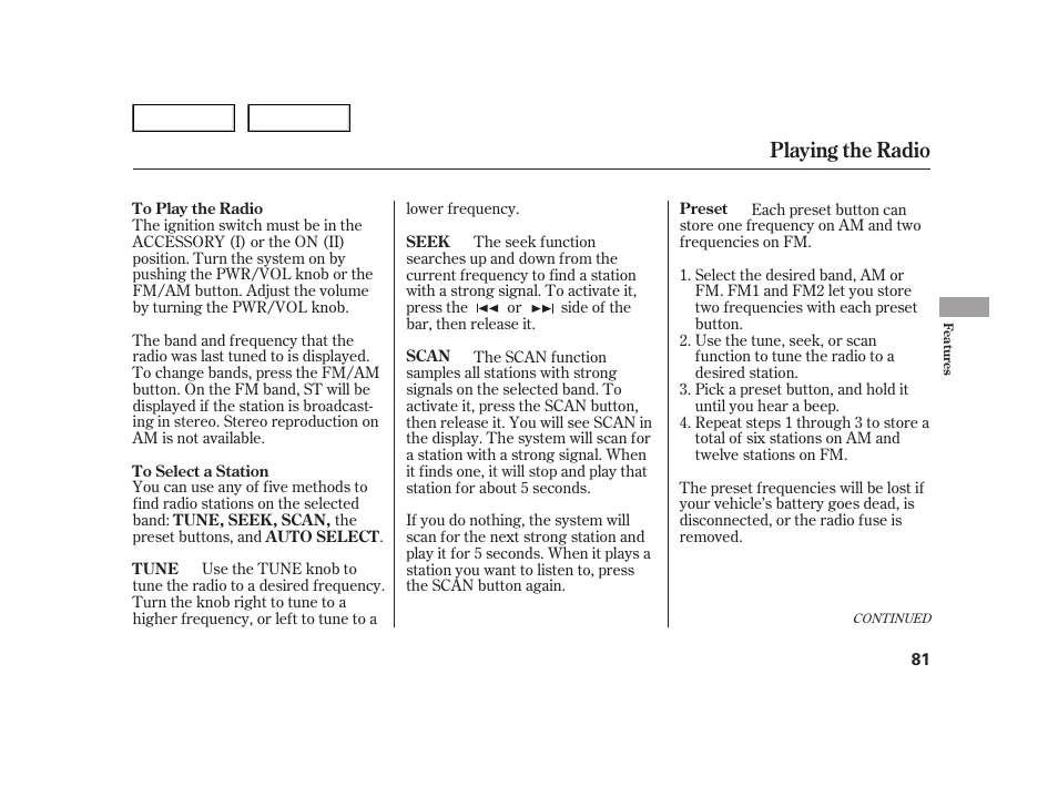 Playing the radio | HONDA 2006 Insight  - Owner's Manual User Manual | Page 82 / 218