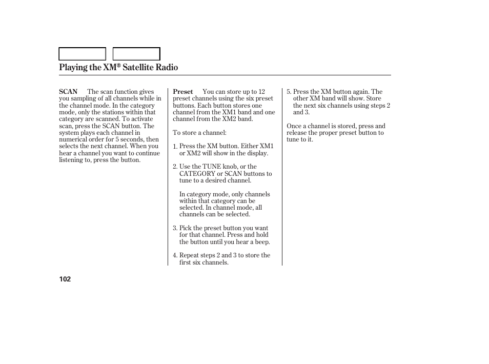 Playing the xm satellite radio | HONDA 2006 Element - Owner's Manual User Manual | Page 104 / 249