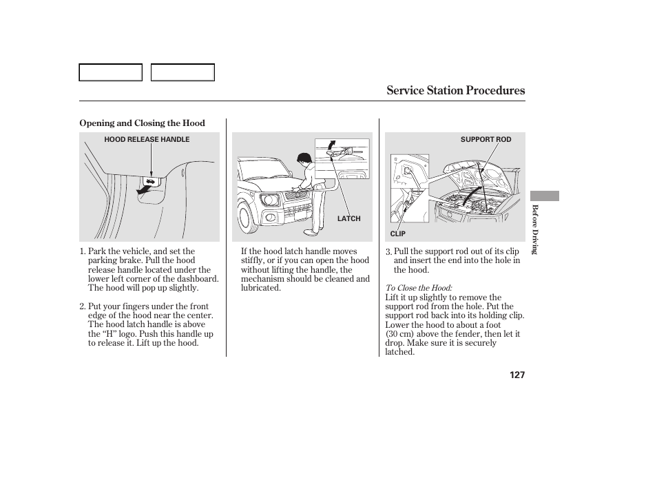 Service station procedures | HONDA 2006 Element - Owner's Manual User Manual | Page 129 / 249