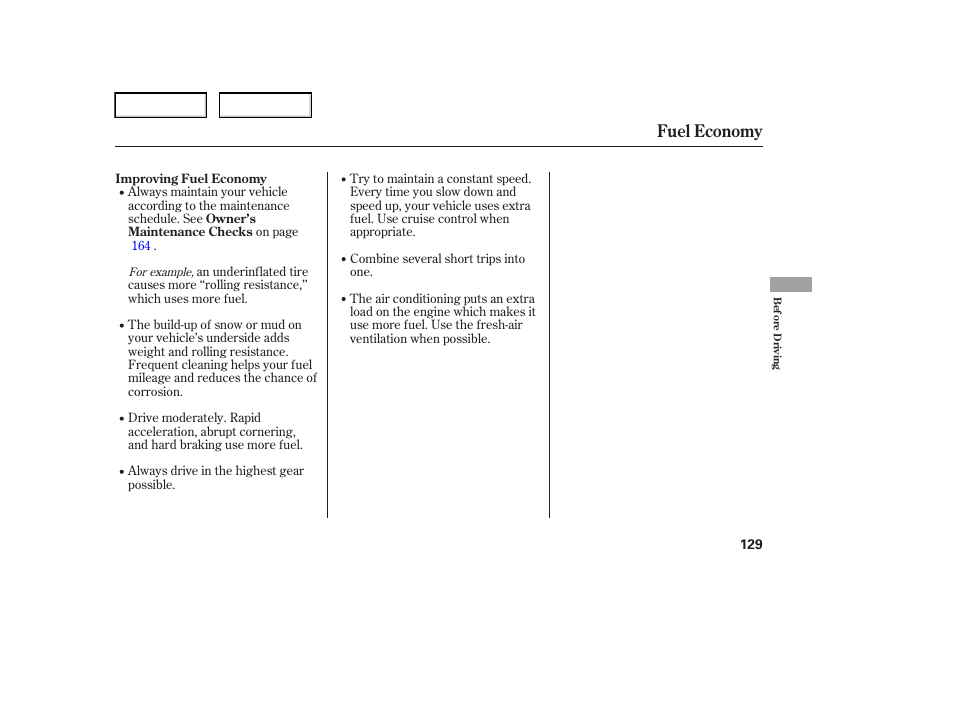 Fuel economy | HONDA 2006 Element - Owner's Manual User Manual | Page 131 / 249
